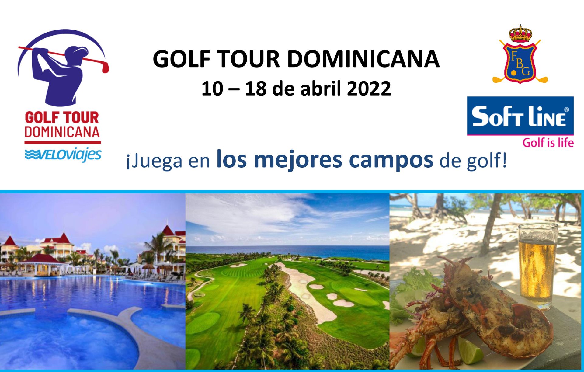 Golf Tour Dominicana  10-18 de abril 2022
